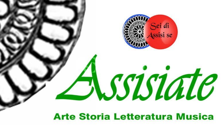 Assisiate: nel centro storico di Assisi tre appuntamenti tra arte, storia, letteratura e musica
