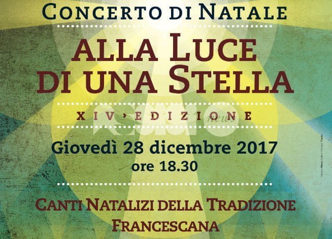 Alla Luce di una Stella 2017, il 28 dicembre concerto in Basilica