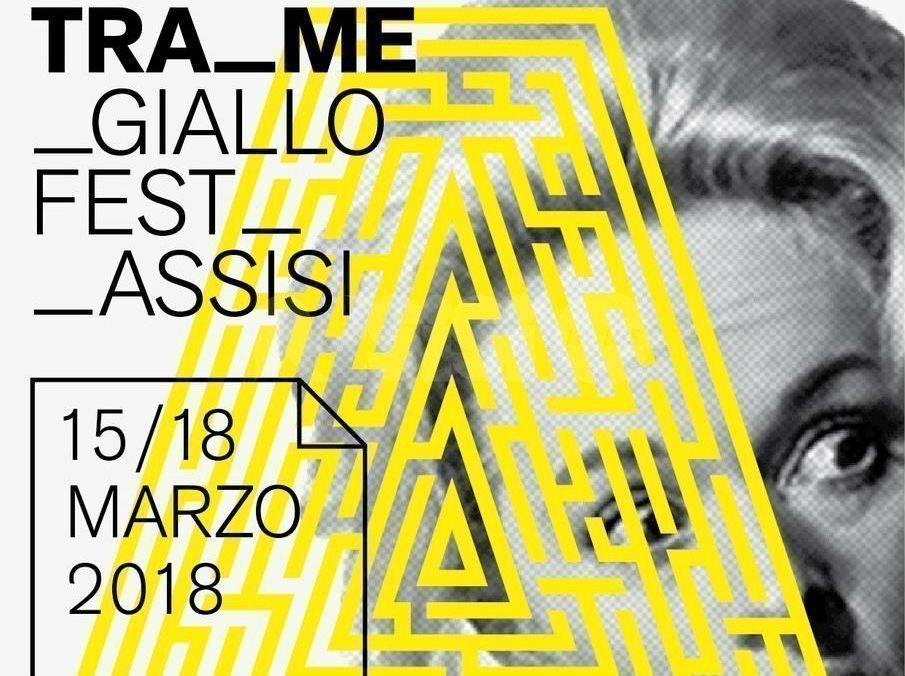 Assisi Tra_Me Giallo Fest 2018, i film: proiezioni anche a mezzanotte