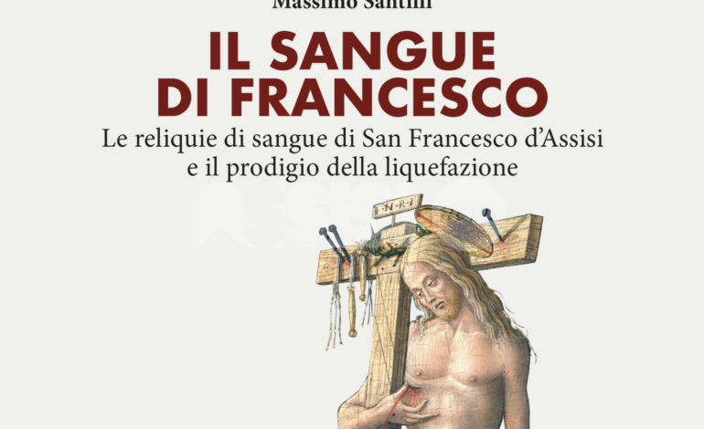 Sabato 4 maggio la presentazione del libro Il Sangue di Francesco